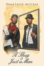 Thug Is Just a Man af Demetrice McCray