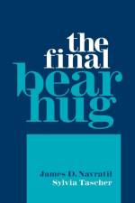 Final Bear Hug af Sylvia Tascher