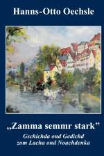 Zamma semmr stark af Hanns-Otto Oechsle