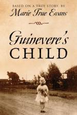 Guinevere's Child af Marie True Evans
