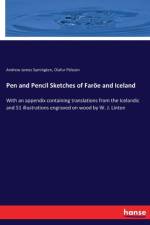 Pen and Pencil Sketches of Faroee and Iceland af Andrew James Symington