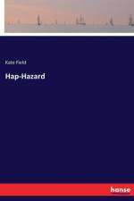 Hap-Hazard af Kate Field
