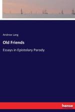Old Friends af Andrew Lang
