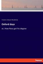Oxford days af Frederic Edward Weatherly