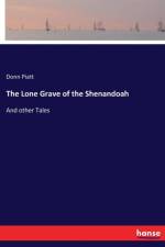 Lone Grave of the Shenandoah af Donn Piatt
