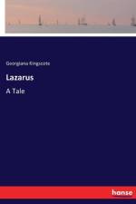Lazarus af Georgiana Kingscote