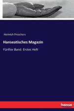 Hanseatisches Magazin af Heinrich Preschers