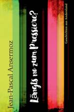 Langt's no zum Pressiere af Jean-Pascal Ansermoz