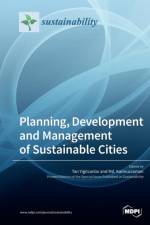 Planning, Development and Management of Sustainable Cities