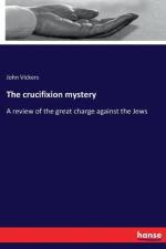 crucifixion mystery af John Vickers