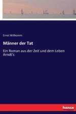 Manner der Tat af Ernst Willkomm