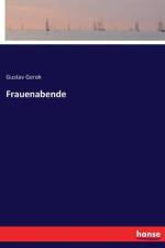 Frauenabende af Gustav Gerok