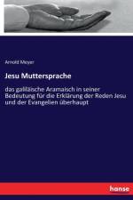 Jesu Muttersprache af Arnold Meyer