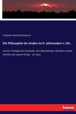 Philosophie der Araber im X. Jahrhundert n. Chr. af Friedrich Heinrich Dieterici