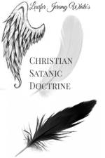 Christian Satanic Doctrine af Lucifer Jeremy White