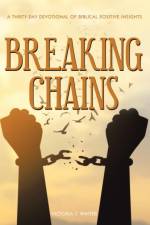 Breaking Chains af Victoria T Winter