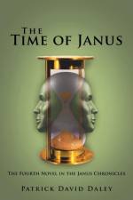 The Time of Janus af Patrick David Daley