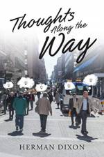 Thoughts Along the Way af Herman Dixon