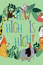 How High is High?/What's so Great 'bout Water? af L E Walsh