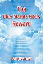 Blue Marble God's Reward
