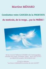 Combattez votre cancer de la prostate af Martine Ménard