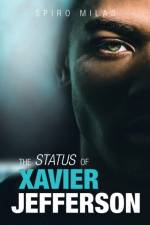 Status of Xavier Jefferson af Spiro Milas