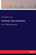 Novels, Tales and Sketches