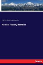 Natural History Rambles af Charles Ottley Groom Napier