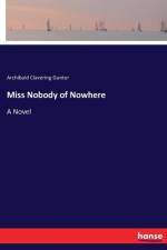 Miss Nobody of Nowhere af Archibald Clavering Gunter