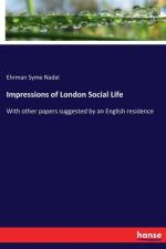 Impressions of London Social Life af Ehrman Syme Nadal