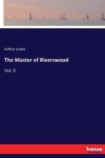 Master of Riverswood af Arthur Lewis
