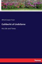 Cuthberht of Lindisfarne af Alfred Cooper Fryer