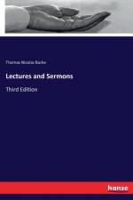 Lectures and Sermons