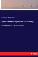 Lyra Germanica af Catherine Winkworth