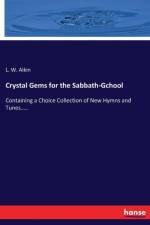 Crystal Gems for the Sabbath-Gchool af L W Aikin