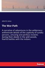 War-Path af John B Jones