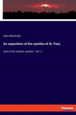 exposition of the epistles of St. Paul, af John Macevilly