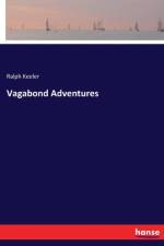 Vagabond Adventures af Ralph Keeler