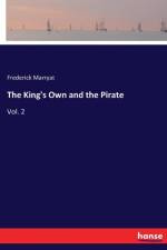 King's Own and the Pirate af Frederick Marryat