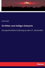 Ritter vom heiligen Schwerte af Erich Zech