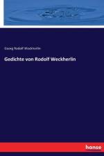 Gedichte von Rodolf Weckherlin af Georg Rodolf Weckherlin