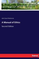Manual of Ethics af John Stuart Mackenzie
