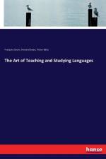 Art of Teaching and Studying Languages af Francois Gouin