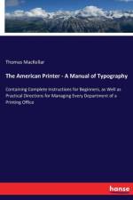 American Printer - A Manual of Typography af Thomas Mackellar
