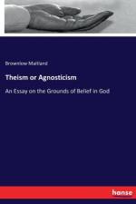 Theism or Agnosticism af Brownlow Maitland