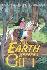 The Earth Keeper's Gift af Maria Langella Sorgie