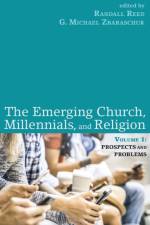 Emerging Church, Millennials, and Religion