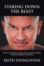 Staring Down the Beast af Keith Livingstone