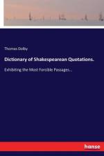 Dictionary of Shakespearean Quotations. af Thomas Dolby