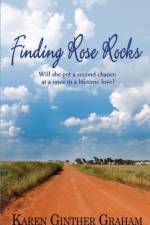 Finding Rose Rocks af Karen Ginther Graham